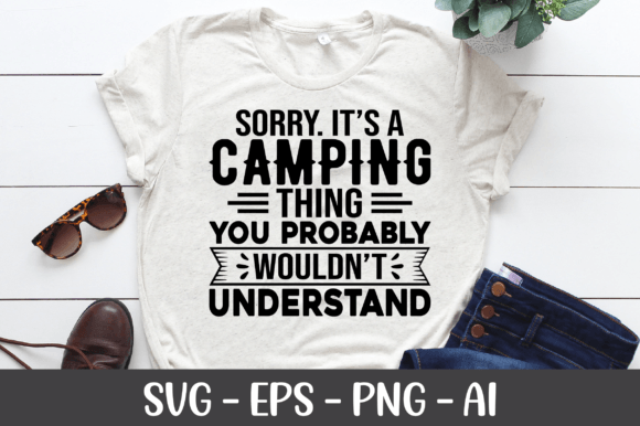 Camping Vibes: Reviewing Sorry It s a Camping Thing You Probably