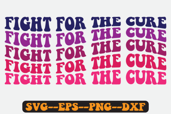 Fight for the Cure Quote Retro Svg: A Designer’s Review