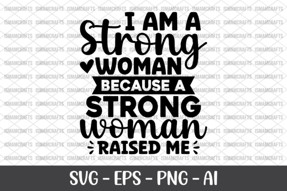Review: I Am a Strong Woman Because a Strong SVG for Embroidery