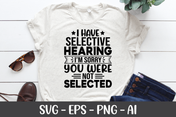 Review: I Have Selective Hearing SVG for Embroidery