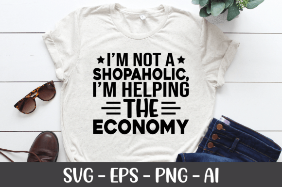 Review: I m Not a Shopaholic I m Helping SVG for Embroidery