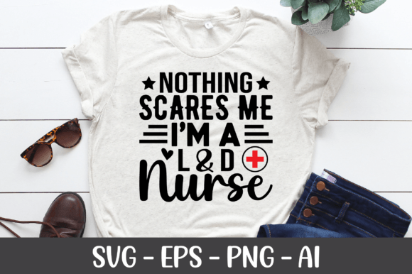 Review: Nothing Scares Me I’m a LD Nurse SVG for Embroidery