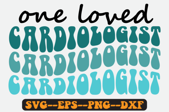 Review: One Loved Cardiologist Quote Retro Svg