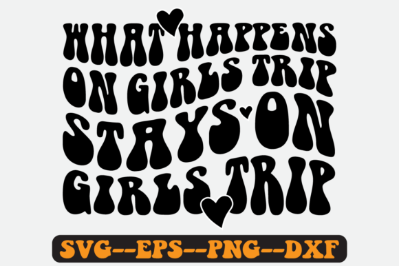 Reviewing the Girls Trip Quote Retro SVG for Embroidery
